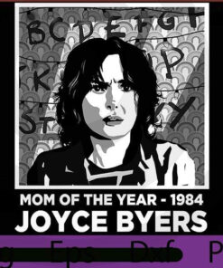 Joyce Byers - Mom of the year, 2021 Halloween, horror Art, Halloween Theme, scary Halloween saying Customizable PNG