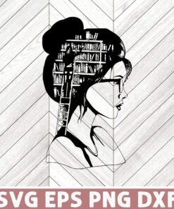 Just a Girl Who Loves Books, Lady Library, Book Girl, Book Lover, One More Chapter, reading, Librarian SVG PNG DXF, EPS, PDF