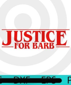 JUSTICE FOR BARB , red wording, Halloween, Halloween Theme, Halloween Gift, Halloween 2021, 2021 Halloween, Scary Cute Awesome Art, Funny Gift, Halloween Art, Customizable PNG