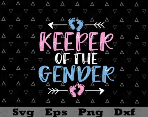 Keeper of the Gender, Cute Gender Reveal Baby Shower Design, Pink, Blue, Layered SVG, DXF, PNG, EPS