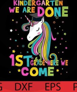 Kinder garten 1st grade here we come Back to School Customizable Layered Svg, Svg Eps Png Dxf