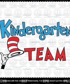 Kindergarten Team svg, Dr Seuss svg, The Cat in the Hat svg, Customizable Layered Svg, Svg Eps Png Dxf