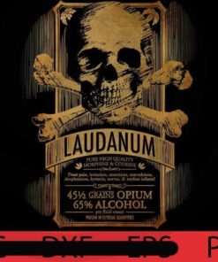 Laudanum Medical Goth Steam, Halloween 2021, 2021 Halloween, Halloween, Halloween Theme, Halloween Art, Halloween Gift For Man woman, Customizable PNG
