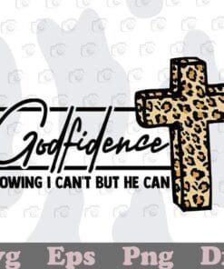 Leopard Jesus Cross, Godfidence Cheetah, Knowing I Can't But He Can, Leopard, Layered SVG, DXF, PNG, EPS