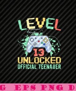 Level 13 Unlocked Official Teenager, Happy Birthday 13rd, Birthday Boy, Controller, Xbox Controller Layered Svg Eps Png Dxf