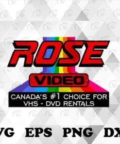 LGBT Rose Video, Canada's 1st Choice For VHS-DVD Dental, Distressed Design In Many Color Options, Layered SVG, DXF, PNG, EPS
