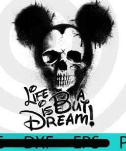 Life is but a dream, Mickey, Disney, Halloween, Halloween 2021, Halloween, 2021 Halloween, Halloween Theme, Cute Halloween, Funny Halloween, Scary Halloween, Halloween gift, Customizable PNG