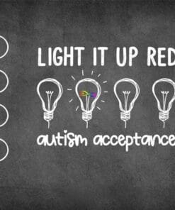 Light It Up Red, Autism Awareness, Wear Red Instead Autism, Acceptance In April 2021, Layered SVG, DXF, PNG, EPS