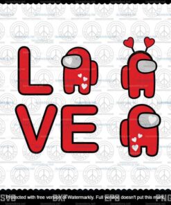 Love Among Us Svg, Valentine Game Svg, Gaming Svg, Valentines Day Svg, Customizable Layered Svg, Svg Eps Png Dxf