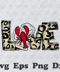 Love Beer crawfish, Crawfish Leopard SVG, Love crawfish SVG, Red Crawfish, Mardi Gras, Mardi Gras Crawfish, Leopard Love SVG PNG DXF, EPS, PDF