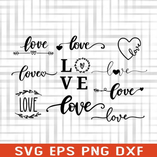 Love Bundle, Valentine , Valentines Day, Happy Valentines, Love Cut file, Love Clip,Heart, Love For Circut Layered Svg Eps Png Dxf