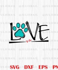 Love, Dog's Foot Print, Great Gift For Dog Lovers, Dog's Paw, Valentine's Gift Layered Svg Eps Png Dxf