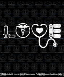 Love Nurse, Cute Funny Graphic Novelty Short Sleeve Valentine,Nursing Svg, Customizable Layered Svg, Svg Eps Png Dxf