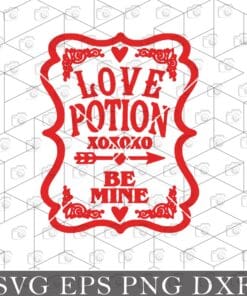 Love Potion XoXoXo, Be Mine, Love Arrow, Frame Of Love Potion, couple, Layered Svg, Svg Eps Png Dxf