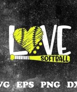 Love Softball, Softball Player Gift, Softball Art, Softball Lovers, Layered Svg Eps Png Dxf