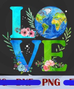 Love World Earth Day 2021 Environmental Issue, Earth Day 2021, Act for The Earth, Save The Earth, Earth Day Everyday, Anniversary Earth Day, Customizable PNG