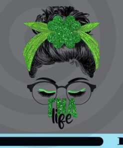 Lucky CNA Life, St Patricks Day, Irish, Sparkle Shamrock, Girl With Headband, Bun Girl, Customizable Png