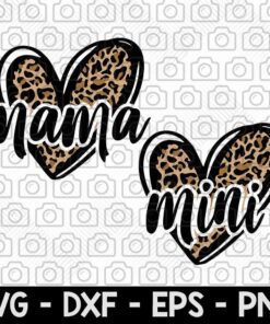 Mama Mini Leopard heart png, Mother's Day svg, Leopard heart jpg, cheetah heart svg, love heart svg, family t-shirt design, mother daughter Customizable Layered Svg, Svg Eps Png Dxf