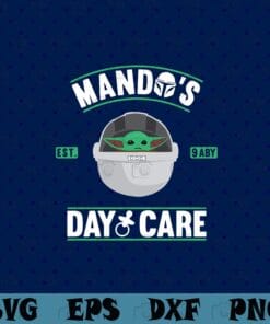 Mando's Day Care, Baby Yoda, Star Wars, The Mandalorian, Bounty Hunter layered Svg, Svg Eps Png Dxf
