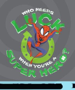 Marvel Spider, Who Needs Luck When You're A Super Hero, St. Patrick's Day Poster, Spider Man, Customizable Png