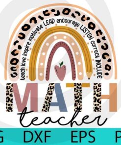 Math Teacher Shirt, Teacher Back To School Shirt, Rainbow Leopard Shirt, Leopard Teacher T-shirt, Shirts For Teachers, Math Crew Customizable Layered Svg, Svg Eps Png Dxf