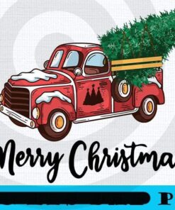 Merry Christmas - Chrismas Vintage Red Truck With A Tree Wagon, Happy Christmas X-mas, Christmas Truck, Christmas Day, Christmas Gift, Customizable PNG