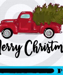 Merry Christmas - Chrismas Vintage Red Truck With A Tree Wagon, Happy Christmas X-mas, Christmas Truck, Christmas Day, Christmas Gift, Customizable PNG