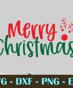 Merry Christmas, Christmas Day Customizable Layered Svg, Svg Eps Png Dxf