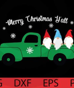 Merry Christmas y' all, Christmas gnomes bundle, Happy Christmas day, Cute sweet Funny Gnomes Customizable Layered Svg, Svg Eps Png Dxf