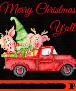 Merry Christmas Y'all - Red Truck with Pigs and Farm Fresh Tree, Happy Christmas Christmas Truck X-mas, Christmas Day, Cute Christmas Gift, Customizable PNG