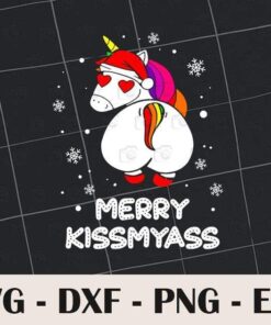 Merry Kissmyass, Merry Christmas Unicorn, Christmas Unicorn, Unicorn Lovers, Santa Hat, Layered SVG, DXF, PNG, EPS
