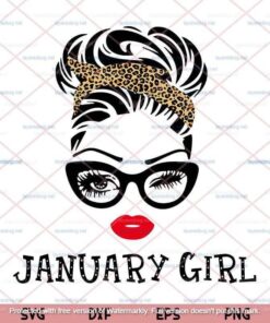 Messy Bun January Girl Svg, Leopard Headband Svg, Messy Bun Svg, Pretty Girl, birthday, Leopard Bandana, Customizable Layered Svg, Png, Dxf, Eps