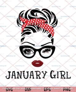 Messy Bun January Girl Svg, Woman With Glasses Svg, Girl With Bandana Svg, Blink Eyes Svg, birthday, Customizable Layered Svg, Png, Dxf, Eps