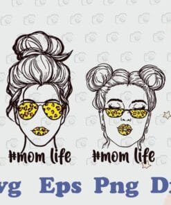 Messy Bun Mom, Double Bun Hair Daughter, Mom Life, Mom Life Leopard, Kids Life, Messy Bun Girl, Mom And Daughter, Layered SVG, DXF, PNG, EPS