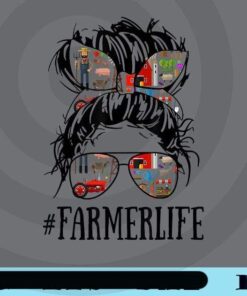 Messy Bun, Woman Bun Farmer Life, Farm Women Girl Graphic, Nurse Life, Farming Lover Customizable Png