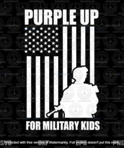 Military Kids Month Svg, Purple Up Svg, US Army Veteran Svg, Military Child And Proud Of It, Military Children Svg, Customizable Layered Svg, Png, Dxf, Eps