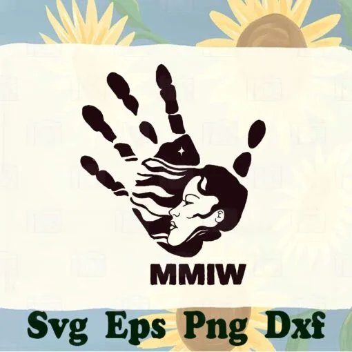 MMIW, Indigenous Woman, Black Hand Movement, Native American Indigenous No More Stolen, MMIW Awareness,SVG PNG DXF, EPS, PDF