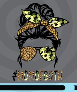 Mom Of Both Life, Mom Life, Messy Bun Mom, Leopard Headband, Camo Sunglasses, Camo and Leopard Pattern, Customizable Png