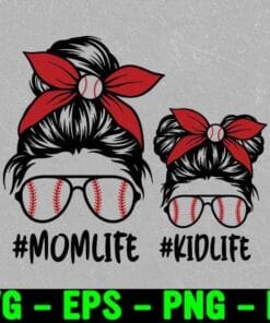 Momlife Baseball, Mom Life Kid Life, Momlife, Kidlife , Mom and Daughter , Messy bun skull, Baseball Bow, Glasses Layered Svg Eps Png Dxf