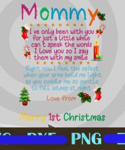 Mommy Png, Merry 1st Christmas Png, Family mother mom Customizable Png