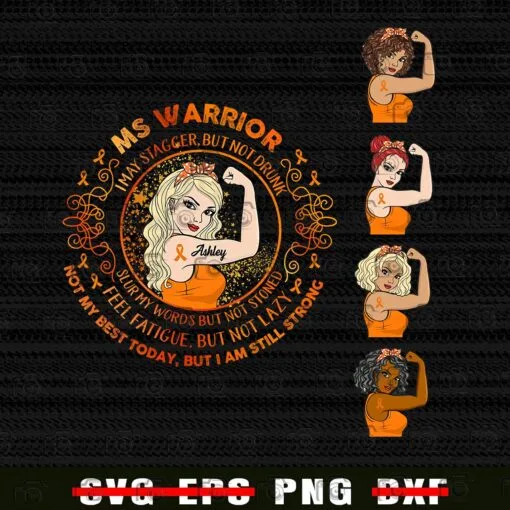 MS Warrior Strong Woman Personalized, Wear Orange For Someone Special, MS Support, Gift For Womens Girls Png
