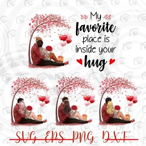 My Favorite Place Is Inside Your Hug, Valentine's Day, Valentine Gift, Happy valentine, Gift-5Png