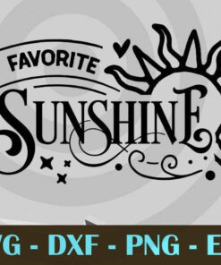 My favorite sunshine, Mom and Me, Love Mommy, Mother's Day, Customizable Layered Svg, Svg Eps Png Dxf