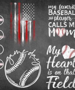My Favourite Baseball Player Calls Me Mom, My Heart Is On that Field, Game Day, Baseball US Flag, Png