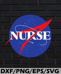 Nurse Astronaut Novelty Retro Tee for Outer Space Nursing, Nasa Logo, Layered SVG, DXF, PNG, EPS