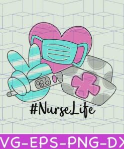 Nurse Life, Heart Mask, The Flossie, Clinical Thermometer Layered Svg Eps Png Dxf