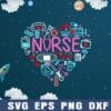 Nurse, Love Nursing Student RN Life, Thank You Gifts for Women, Nurse Life, Healthcare Worker, SVG PNG DXF, EPS, PDF
