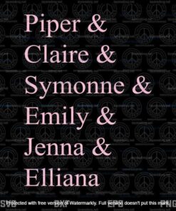 Pansexual Pride, Piper Rockell, Claire, Symonne, Emily, Jenna, Elliana, Pansexual Quote,LGBTQ, BBY Girl Squad Crew, Layered Svg Eps Png Dxf