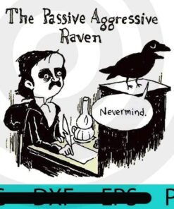 PASSIVE AGGRESSIVE RAVEN , Halloween, Halloween Art, Trending, Cute Halloween, Cute Art, Funny art, scary Art, 2021 halloween, 2021 halloween gift, halloween theme, man gift, woman gift, Customizable PNG