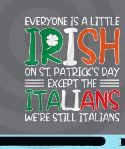 Patricks St Patty's Day Sarcastic Italian Irish Mens Kids Customizable PNG